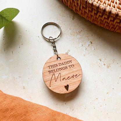 This Daddy Belongs to Wooden Keyring