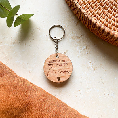 This Daddy Belongs to Wooden Keyring